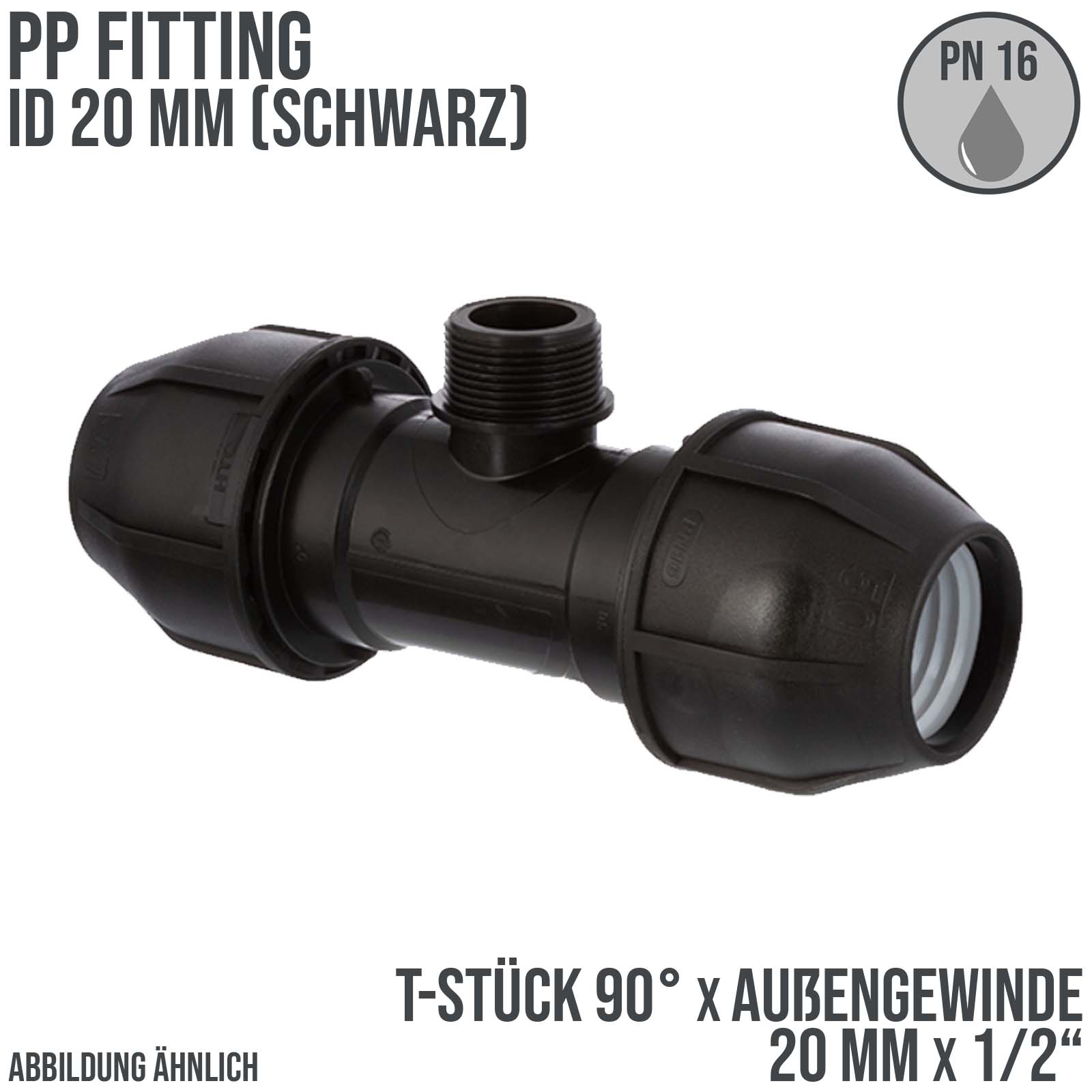 20 mm x 1/2" PE PP Fitting Klemm Verbinder Verschraubung Rohr T-Stück 90° x AG schwarz - PN 16 bar 