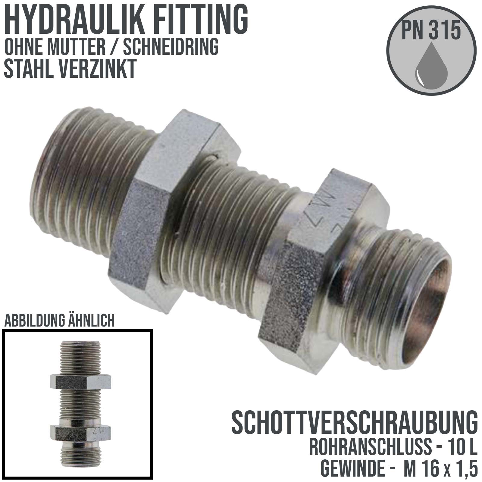 10 L Schneidring Schott Verschraubung M 16 x 1,5 AG ohne Mutter / Schneidring - PN 315 bar