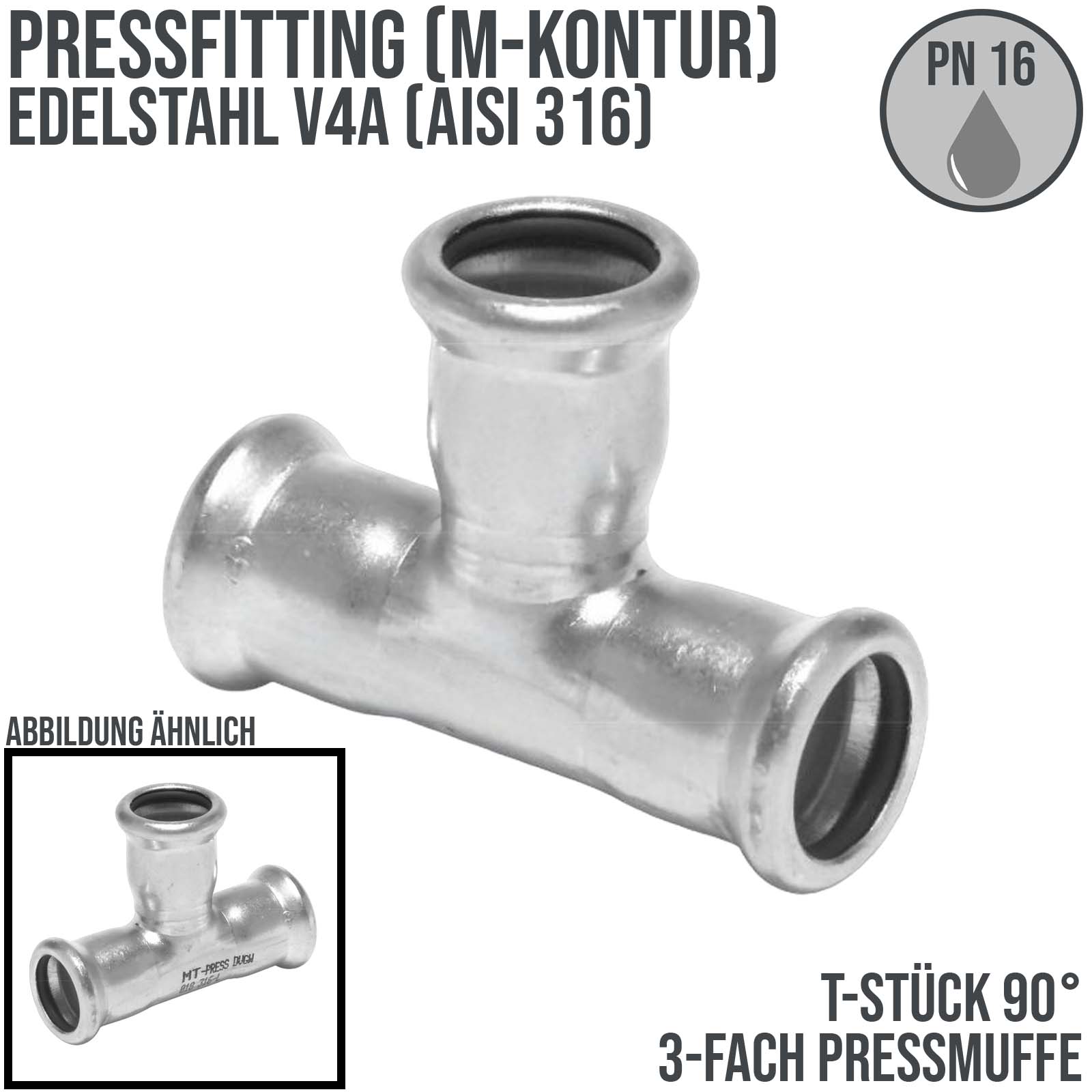 54 mm T-Stück 90° 3-fach Pressmuffe Edelstahl AISI 316 Fittings PN 16 bar