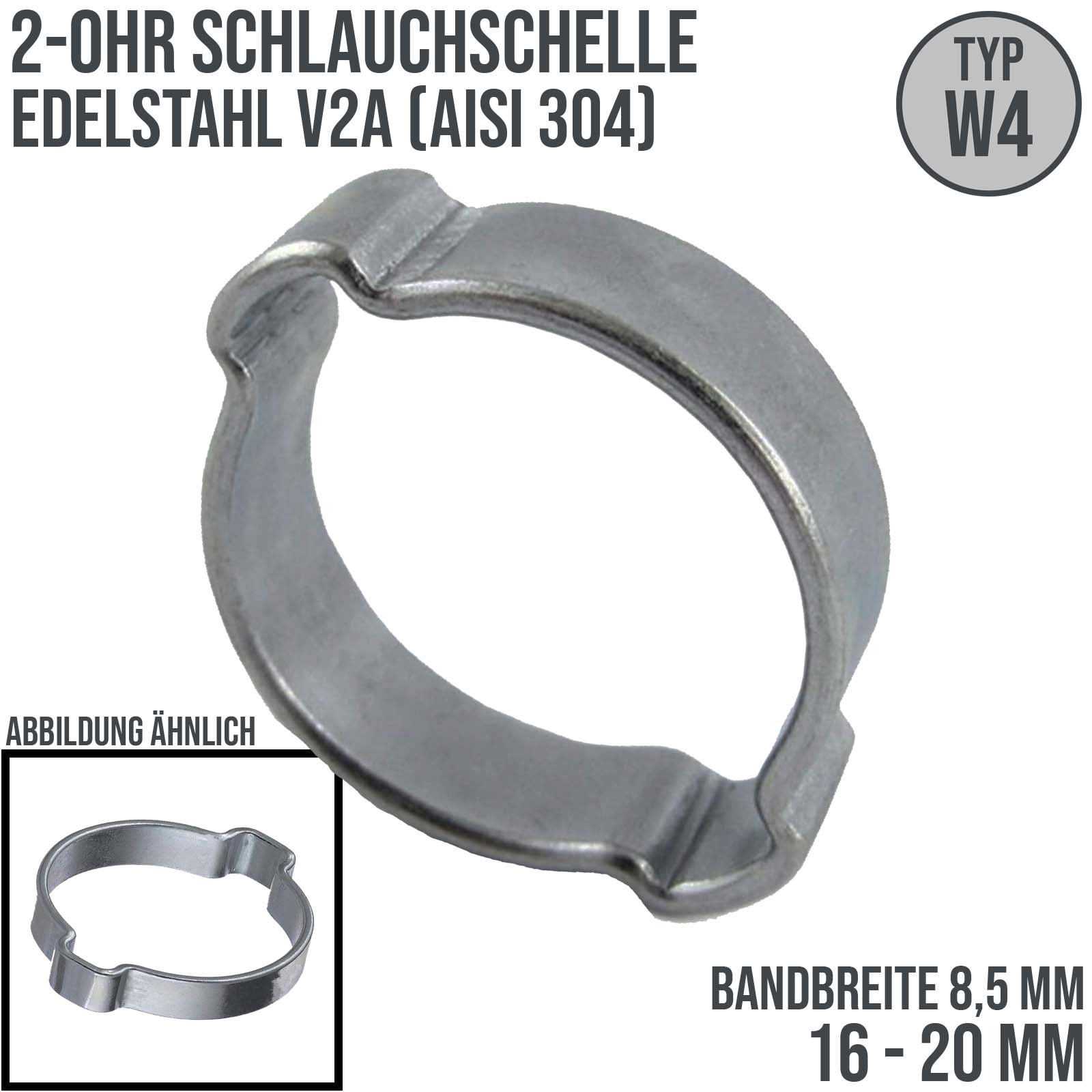 16 - 20 mm 2-Ohr Doppel Schlauch Schelle Edelstahl 1.4307 W4 - Bandbr. 8,5 mm