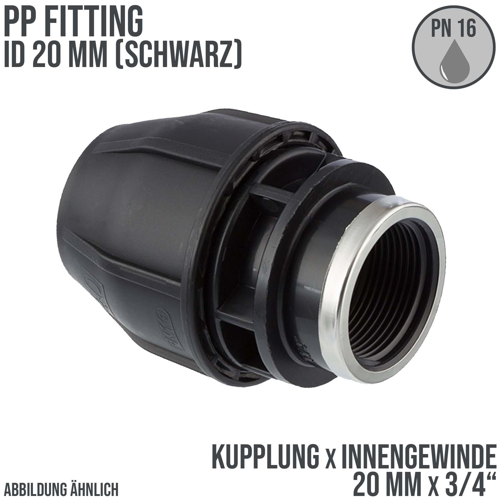 20 mm x 3/4" PE PP Fitting Klemm Verbinder Verschraubung Muffe Rohr Kupplung x IG schwarz - PN 16 bar